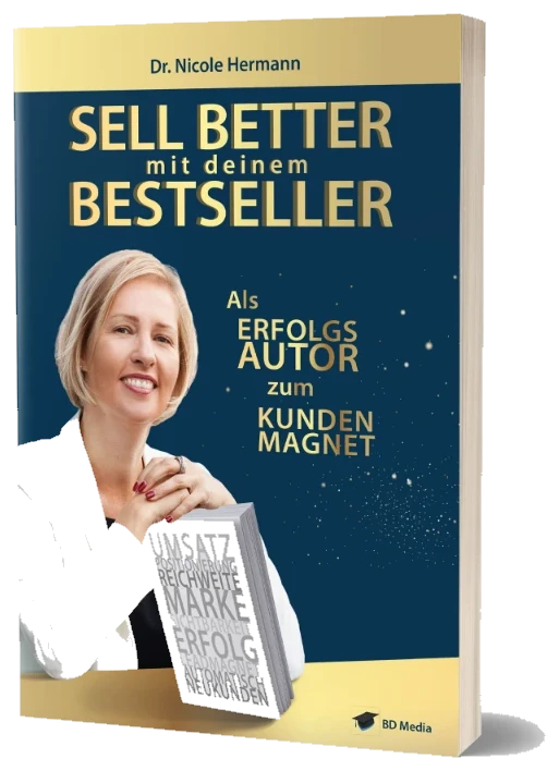 Buch Sell Better mit deinem Bestseller von Dr. Nicole Hermann